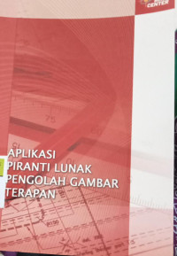 Image of APLIKASI PIRANTI LUNAK PENGOLAH GAMBAR TERAPAN