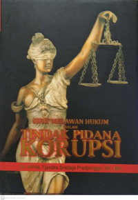 Image of Sifat Melawan Hukum Dalam Tindak Pidana Korupsi