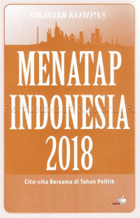 Image of MENATAP INDONESIA 2018