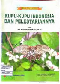 Image of Kupu kupu Indonesia dan Pelestariannya