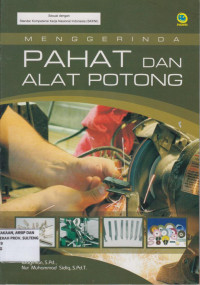 Image of Menggerinda Pahat Dan Alat Potong