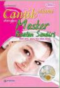 Image of Cantik Alami dengan Masker Buatan Sendiri