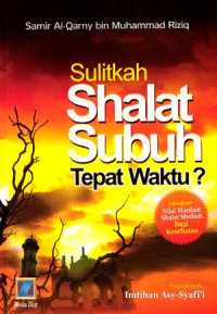 Image of Sulitkah Shalat Subuh Tepat Waktu ?