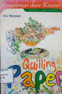 Image of INSPIRASI DAN KREASI QUILLING PAPER