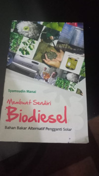 Image of Membuat sendiri  biodiesel