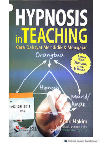 Image of HYPNOSIS IN TEACHING ; CARA DAHSYAT MENDIDIK DAN MENGAJAR