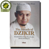 Image of The Miracle Of Dzikir Membuktikan Keajaiban Dzikir dalam Kehidupan