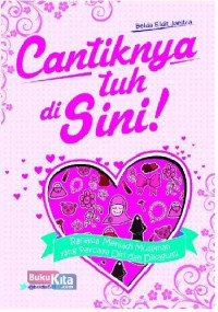 Image of Cantiknya Tuh Di Sini