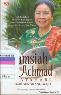 Image of SJAMSIAH ACHMAD ; MATAHARI DARI SENGKANG - WAJO
