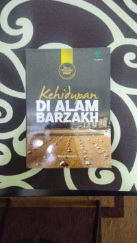 Image of Kehidupan Di Alam Barzakh