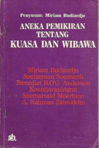 Image of ANEKA PEMIKIRAN TENTANG KUASA DAN WIBAWA