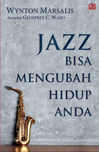 Image of Jazz bisa mengubah hidup anda