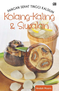 Image of PANGAN SEHAT TTINGGI KALSIUM KOLANG KALNG  &  SIWALAN