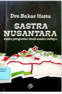 Image of SASTRA NUSANTARA SUATU PENGANTAR STUDI SASTRA MELAYU