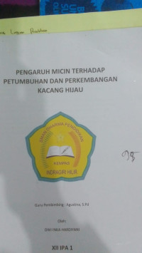 Image of Pengaruh Micin  Terhadap Pertumbuhan dan Perkembangan Tumbuhan Kacang Hijau