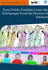 Image of (e) Partai Politik, Pemilihan Umum dan Ketimpangan Sosial dan Ekonomi di Indonesia