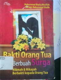 Image of BAKTI ORANG TUA BERBUAH SURGA