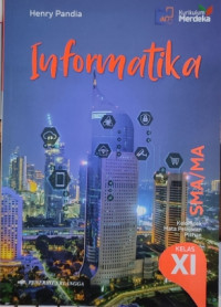 Image of Buku Informatika 2 SMA Kelas 11 Kurikulum Merdeka Henry Pandia