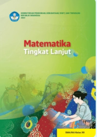 Image of Matematika Tingkat Lanjut
SMA-MA Kelas XII - Kurikulum Merdeka
Gratis