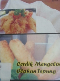 Image of CERDIK MENGELOLA OLAHAN TEPUNG