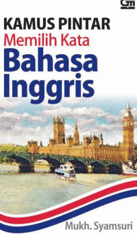 Image of KAMUS PINTAR:memilih kata Bahasa Inggris