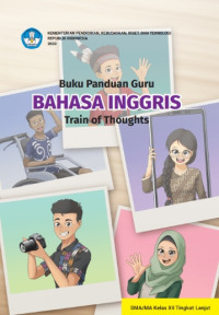 Image of Buku Panduan Guru BAHASA INGGRIS TRAIN OF THOUGHTS untuk SMA Kelas XII