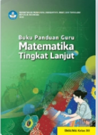 Image of Buku Panduan Guru MATEMATIKA TINGKAT LANJUT KELAS XII