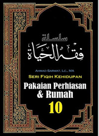 Image of Seri Fiqih Kehidupan : 10 rnPakaian Perhiasan rn& Rumah