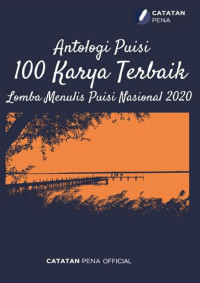 Image of (e)Antologi Puisi rn100 Karya Terbaik rnLomba Menulis Puisi Nasional 2020