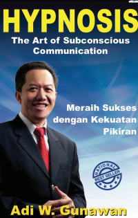 Image of Hypnosis – The Art of Subconscious Communicationrn Meraih Sukses dengan Kekuatan Pikiran