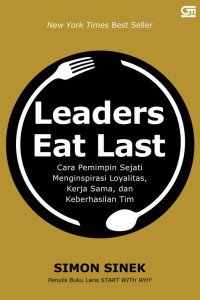 Image of (E) Leaders eat last : why some teams pull together and others don't