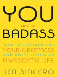 Image of (e) You Are a Badass