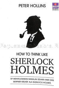 Image of (E) HOW TO THINK LIKE : tip menyelesaikan masalah sehari-hari dan berpikir kreatif ala Sherlock Holmes