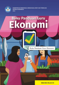 Image of Buku Panduan Guru EkonomiBuku Panduan Guru Ekonomi
Baca   Unduh
Buku Panduan Guru Ekonomi
SMA-MA Kelas XII - Kurikulum Merdeka