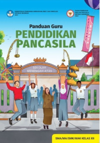 Image of Panduan Guru Pendidikan Pancasila untuk SMA kelas xii