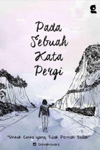 Image of (E)Pada Sebuah Kata Pergi_