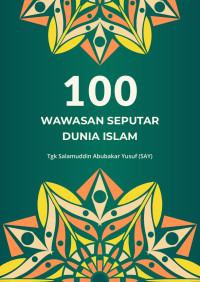 Image of (e) 100 WAWASAN SEPUTAR _DUNIA ISLAM