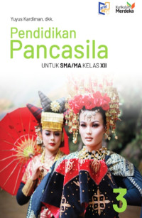 Image of PENDIDIKAN PANCASILA 3 untuk SMA/MA Kelas XII (K-MERDEKA)