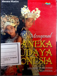 Image of Mengenal Aneka Budaya Indonesia