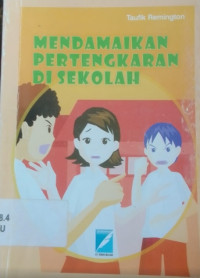 Image of MENDAMAIKAN PERTENGKARAN DI SEKOLAH