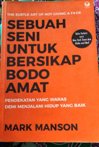 Image of SEBUAH SENI UNTUK BERSIKAP BODO AMAT