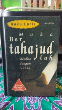 Image of MAKA BERTAHAJUD LAH BERDUA DENGAN TUHAN