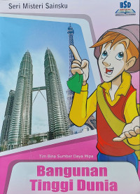 Image of SERI MISTERI SAINKU BANGUNAN TINGGI DUNIA