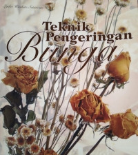Image of TEKNIK PENGERINGAN BUNGA