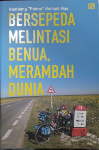 Image of BERSEDIA MELINTAS BENUA MERAMBAH DUNIA