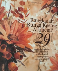 Image of RANGKAIAN  BUNGA KERING ARTIFICIAL