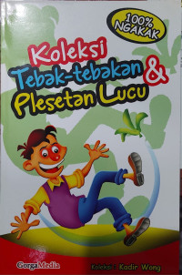 Image of KOLEKSI TEBAK-TEBAK DAN PLESETAN LUCU