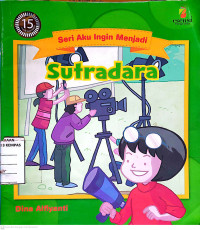 Image of SERI AKU INGIN MENJADI SUTRADARA