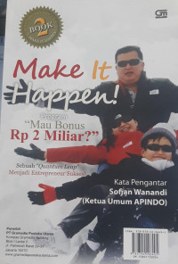 Image of Make it happen program mau bonus Rp 2 miliar?
