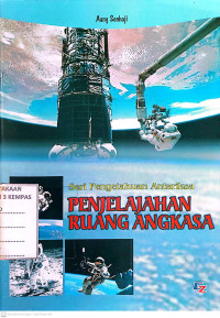 Image of SERI PENGETAHUAN ANTARIKSA PENJELAJAHAN RUANG ANGKASA